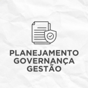 planejamento, governan&ccedil;a e gest&atilde;o